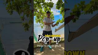 Touchdown pop-up: Camping at Pitogo El Mundo Beach Resort 🏕️🌊🔆