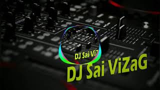 Bajarang II  New Verision II DJ Sai VIZAG 2019 Mix { Sai 9618700498 }