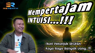 INTUISI ✅Kalau Ada Petunjuk, Dorongan, Segera Lakukanlah