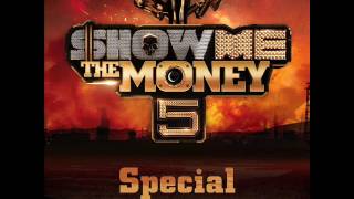 쇼미더머니 5 Special:  KUSH, Zion.T - Show Me The Money (SMTM 5)