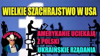 Szachrajstwo po amerykańsku. Amerykanie uciekają z Polski. Wywierciła dziurę w głowie. Ukraina SHOW