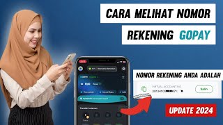 Cara Melihat Nomor Rekening Gopay Kita Sendiri | Cek Nomor Rekening Gopay