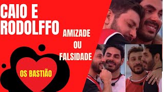 CAIO E RODOLFFO, UMA AMIZADE QUE VIROU LENDA NO BBB21