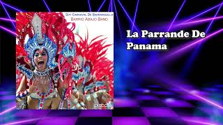 La Parrande De Panama - Barrio Abajo Band #carnavaldebarranquilla