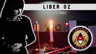 Liber LXXVII (Liber OZ - Book 77) by Aleister Crowley - A Special Audiovisual Brief History