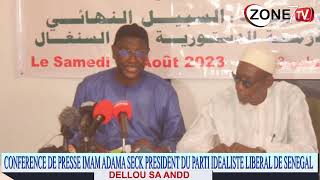 CONFERENCE DE PRESSE  IMAM ADAMA SECK PRESIDENT DU PARTI IDEALISTE LIBERAL DELLOU SA ANDD