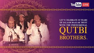 Live Qawwali | Qutbi Brothers | 1AQ