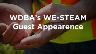 WDBA’s WE-STEAM Guest Appearance