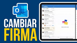 ✅Como CAMBIAR La FIRMA En Outlook (Tutorial Paso a Paso)🔴