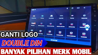 Cara Mengganti LOGO HEAD UNIT Android