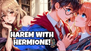 WHAT IF HARRY POTTER HAD HAREM WITH TWIN HERMIONE? 2