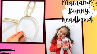 Macrame headband Just in 9 minutes | Macrame bunny Ears headband