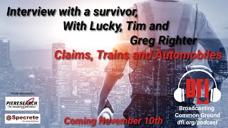 Interview with a Survivor: Claims, Trains and Automobiles (Teaser)