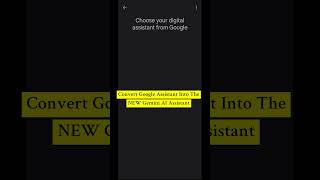 Convert Google Assistant to Gemini AI Assistant #gemini #googleassistant #ai #google