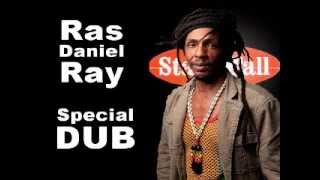 Ras Daniel Ray lend me DUB