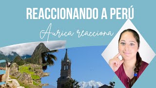 Los lugares más Hermosos de Peru /#españolareacciona