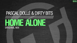 Pascal Dollé & Dirty Bits - Home Alone (Original Mix) TR095