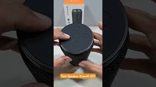 TEST SUARA SPEAKER BLUETOOTH KISONLI Q21 #kisonli