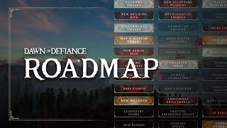 Introducing our new Roadmap! Dawn of Defiance