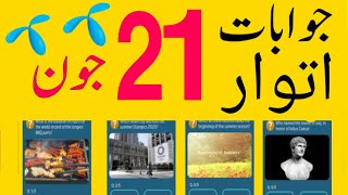 21 June 2020 | 21 Jun Questions and Answers | My Telenor TODAY Question | Telenor App Today Quiz