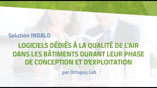 INDALO : Logiciels dédiés à la qualité de l'air dans les bâtiments