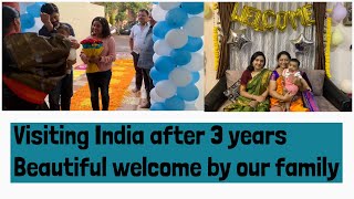 Going to India after 3 years with our 4 month old boy  🥺 *Emotional *  |beautiful welcome in India