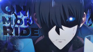 Solo Leveling - One More Ride Remake: @XenozEdit [Edit/AMV]!