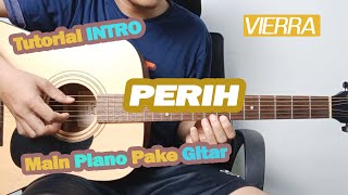 (Tutorial Intro) Vierra - Perih