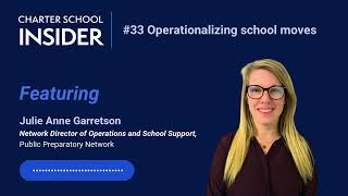 Episode 33 Operationalizing school moves with Julie Anne Garretson