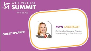 WITI's 28th Annual Women in Technology Summit: Keynote Speakers Reyn Anderson