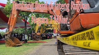 Polda Jateng Sikat Para Pelaku Tambang (Ilegal Mining). Kerugian Negara Sampai 7 Miliar