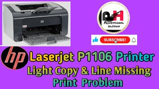 HP Laserjet P1106 Printer Light Copy Problem Solve (@ProfessionalHussain9048 )