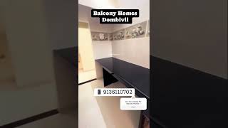 Spacious And Balcony Home 🏠 In Dombivli - 9136110702 #ytshorts