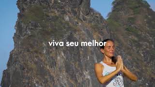 Retiro Yoga + Meditação & Trilhas Aquáticas  em Fernando Noronha com Silvia Morelli