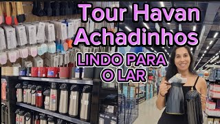 TOUR  HAVAN 2024 | ACHADINHOS PARA CANTINHO DO CAFE LINDO  😃