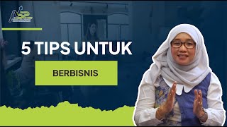 5 Tips Untuk Berbisnis