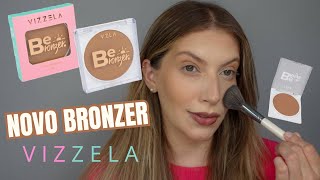 TESTEI NOVO BRONZER VIZZELA | Be Bronzer da Vizzela - Pó Bronzeador