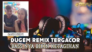 DUGEM REMIX PALING GACOR || DJ SEBELUM KAU BENAR BENAR PERGI 2024