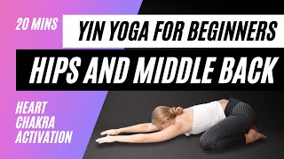 Yin Yoga For Beginners | Hips And Middle Back