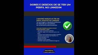 Dores e Desejos no LinkedIn [Série LinkedIn na Prática] 2