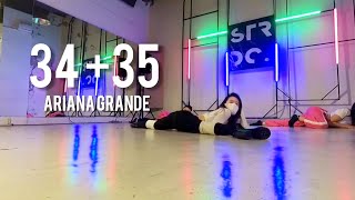 34+35 - ARIANA GRANDE | Dance Choreography by Jessy Nirmala