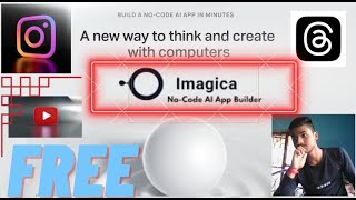 imagica.ai | no code creating apps |इमेजिका.एआई | कोई कोड बनाने वाला ऐप्स नहीं