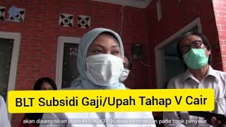 BLT Subsidi Gaji / Upah Tahap 5 Cair