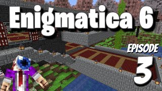 Enigmatica 6 | Ep. 3 | It's Ready! Are YOU Ready? | Modded Minecraft 1.16.4