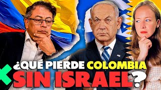 Consecuencias de la RUPTURA DE RELACIONES entre Colombia e Israel | Inna