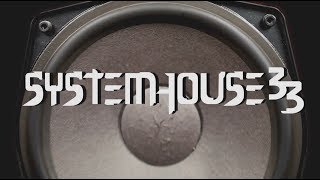 SystemHouse33-  'Regression' PROMO