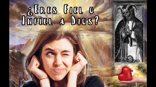 La Fidelidad a Dios