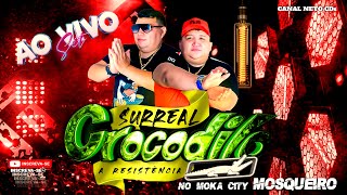 CD AO VIVO SURREAL CROCODILO NO MOKA CITY MOSQUEIRO 15 07 2023 DJS GORDO & DINHO ✔️ NETO CDs ×͜× ✔️