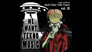 We Want Tekno Music vol 01