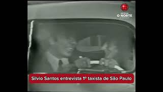 Silvio Santos entrevista o primeiro taxista de São Paulo